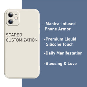 Cream phone case with "SACRED CUSTOMIZATION" text. Mantra-infused liquid silicone design promotes daily manifestation with blessings & love. Buddhist prayer accessory.